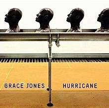 Grace Jones : Hurricane